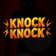 Knock Knock